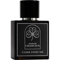 Maison Chanceaux Come Find Me– Perfume Sample