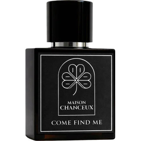 Maison Chanceaux Come Find Me– Perfume Sample