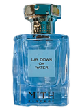 MITH Lay Down on Water– Perfume Sample