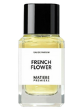 Matiere Premiere French Flower– Perfume Decant